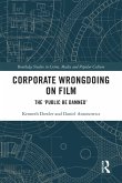 Corporate Wrongdoing on Film (eBook, PDF)