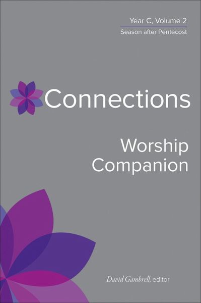 Connections Worship Companion, Year C, Volume 2 (eBook, ePUB)
