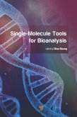 Single-Molecule Tools for Bioanalysis (eBook, ePUB)