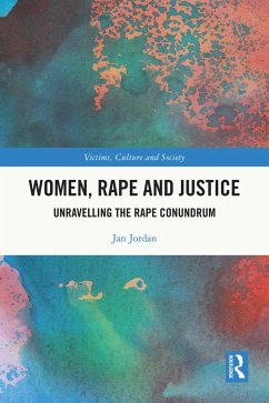 Women, Rape and Justice (eBook, PDF) - Jordan, Jan