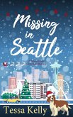 Missing in Seattle: A Christmas Story (A Sandie James Mystery, #0) (eBook, ePUB)