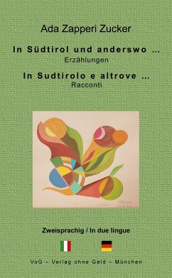 In Südtirol und anderswo ... (eBook, ePUB) - Zapperi Zucker, Ada