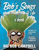 Bob's Song's about music, fun and life (eBook, ePUB)