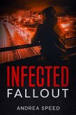 Infected: Fallout (eBook, ePUB)