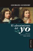 El advenimiento del yo (eBook, ePUB)