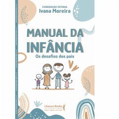 Manual da infância (eBook, ePUB) - Moreira, Ivana