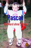 Pascal - Ein Mord ohne Sühne (eBook, ePUB)