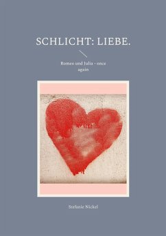 Schlicht: Liebe. (eBook, ePUB)