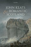 John Keats and Romantic Scotland (eBook, ePUB)