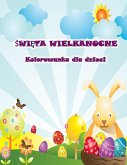 Wielkanocna kolorowanka dla dzieci: Nadchodzi Zajączek z pięknymi wielkanocnymi obrazkami do kolorowania dla dzieci