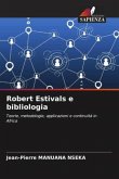 Robert Estivals e bibliologia