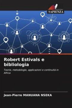 Robert Estivals e bibliologia - MANUANA NSEKA, Jean-Pierre