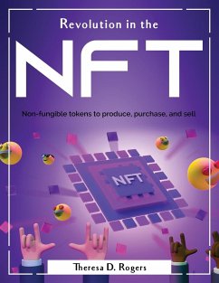 Revolution in the NFL: Non-fungible tokens to produce, purchase, and sell - Theresa D Rogers