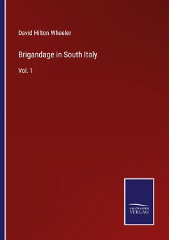 Brigandage in South Italy - Wheeler, David Hilton