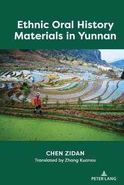 Ethnic Oral History Materials in Yunnan - Chen, Zidan