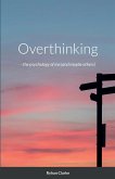 Overthinking - Overthinking -