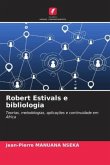 Robert Estivals e bibliologia