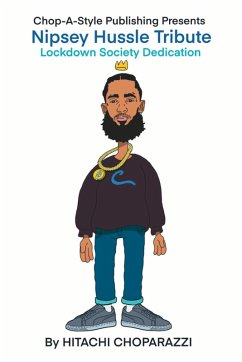 A Tribute to Nipsey Hussle (Ermias Asghedom) - Choparazzi, Hitachi