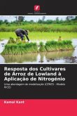 Resposta dos Cultivares de Arroz de Lowland à Aplicação de Nitrogénio