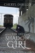 Behind the Eyes of a Shadow Girl - Bild 1