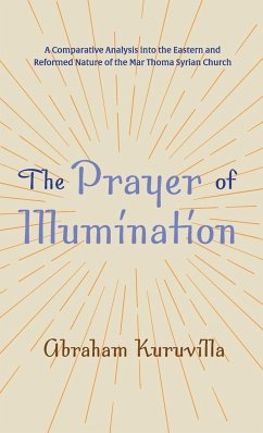 The Prayer of Illumination - Kuruvilla, Abraham