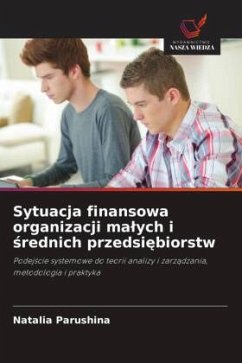 Sytuacja finansowa organizacji ma¿ych i ¿rednich przedsi¿biorstw - Parushina, Natalia