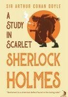 A Study In Scarlet Sherlock Holmes - Arthur Conan Doyle