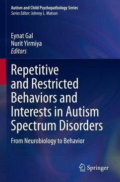 Repetitive and Restricted Behaviors and Interests in Autism Spectrum Disorders