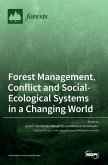 Forest Management, Conflict and Social-Ecological Systems in a Changing World