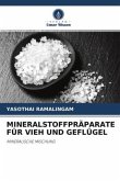 MINERALSTOFFPRÄPARATE FÜR VIEH UND GEFLÜGEL