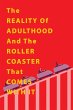 The Reality of Adulthood and the... - Bild 1