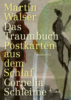 Das Traumbuch (eBook, ePUB) - Walser, Martin; Schleime, Cornelia