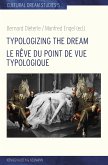 Typologizing the Dream. Le rêve du point de vue typologique (eBook, PDF)