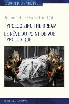 Typologizing the Dream. Le rêve du point de vue typologique (eBook, PDF)