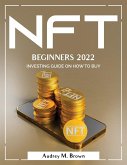 Nft for Beginners 2022: Investing Guide on How to Buy