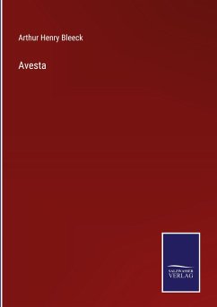 Avesta - Bleeck, Arthur Henry