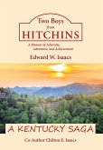 Two Boys from Hitchins: A Memoir of Adversity, Adventure, and Achievement