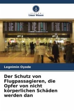 Der Schutz von Flugpassagieren, die Opfer von nicht körperlichen Schäden werden in der WWW - Oyode, Legnimin