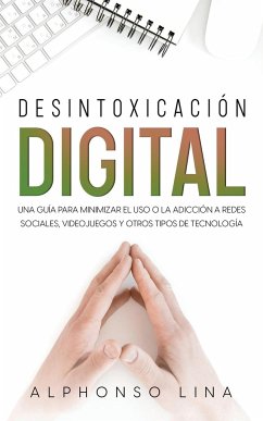 Desintoxicación Digital - Lina, Alphonso