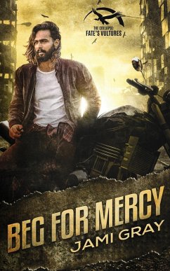 Beg for Mercy - Gray, Jami