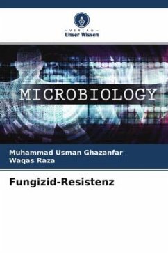 Fungizid-Resistenz - Ghazanfar, Muhammad Usman;Raza, Waqas