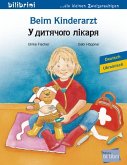 Beim Kinderarzt. Deutsch-Ukrainisch
