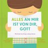 Alles an mir ist von dir, Gott - Bild 1
