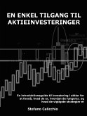 En enkel tilgang til aktieinvesteringer (eBook, ePUB)