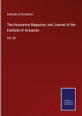 The Assurance Magazine, and Journal of the Institute of Actuaries