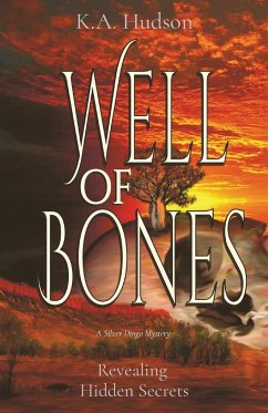 Well of Bones - Hudson, K. A.