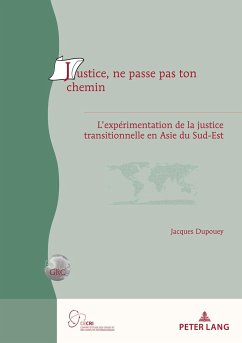 Justice, ne passe pas ton chemin - Dupouey, Jacques