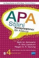 APA Stilini Kolaylastirici Bir Kilavuz - M. Schwartz, Beth; Eric Landrum, R.; A. R. Gurung, Regan