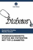 MUNDGESUNDHEITS- STATUS BEI PATIENTEN MIT TYP-2-DIABETES