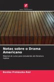 Notas sobre o Drama Americano